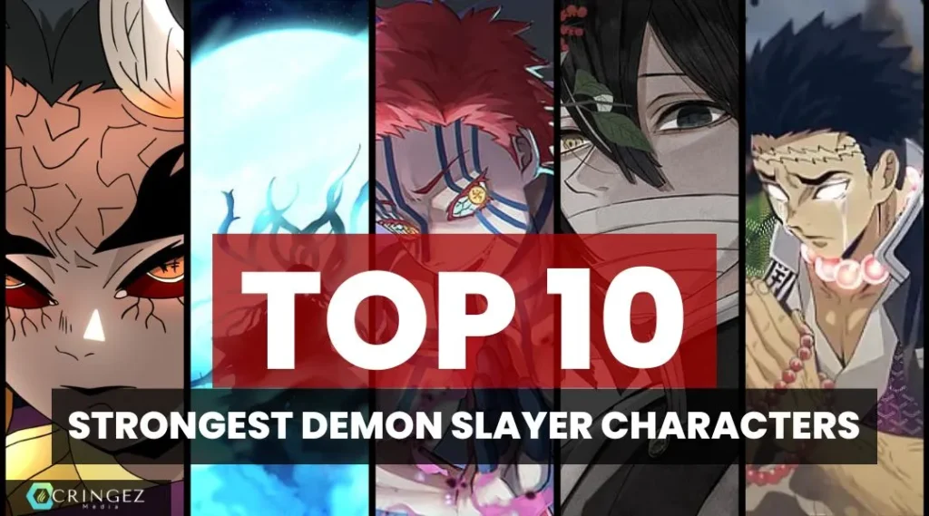 Top 10 Strongest Demon Slayer Characters